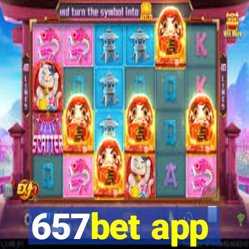 657bet app